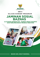 Kajian Konsep Jaminan Sosial BAZNAS Kajian Konsep Jaminan Sosial BAZNAS