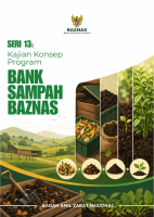 Kajian Konsep Program Bank Sampah BAZNAS Kajian Konsep Program Bank Sampah BAZNAS