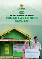 Kajian dan Konsep Program Rumah Layak Huni BAZNAS Kajian dan Konsep Program Rumah Layak Huni BAZNAS