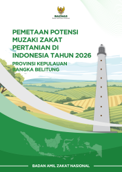 Pemetaan Potensi Muzaki Zakat Pertanian di Indonesia Tahun 2026: Provinsi Kepulauan Bangka Belitung