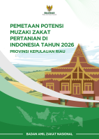 Pemetaan Potensi Muzaki Zakat Pertanian di Indonesia Tahun 2026: Provinsi Kepulauan Riau Pemetaan Potensi Muzaki Zakat Pertanian di Indonesia Tahun 2026: Provinsi Kepulauan Riau