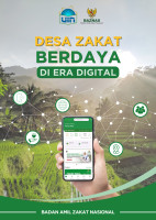 DESA ZAKAT BERDAYA DI ERA DIGITAL: Strategi Digital Marketing Baznas Untuk Ekspansi Jaringan Hingga Akar Rumput